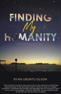 Finding My Humanity 1