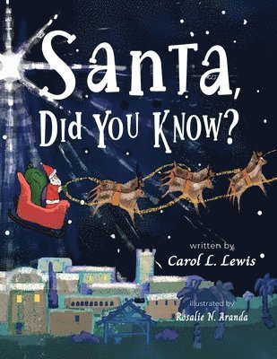 Santa, Did You Know? 1