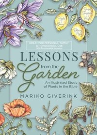 bokomslag Lessons from the Garden