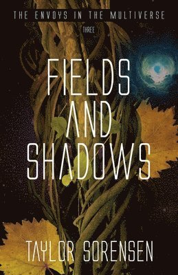bokomslag Fields and Shadows