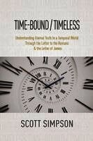 Scott Simpson - Time-Bound / Timeless, Häftad