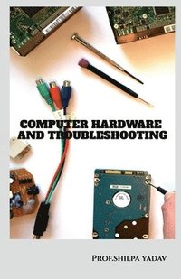 bokomslag Computer Hardware and Troubleshooting