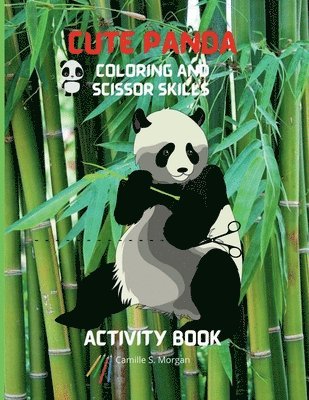 bokomslag Cute Panda Coloring and Scissor Skills Activity Book