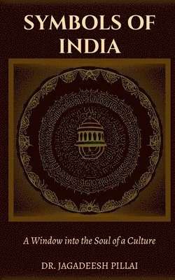 Jagadeesh Pillai, Pillai,Jagadeesh - Symbols of India, Häftad