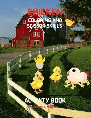 bokomslag Chicken Coloring and Scissor Skills Activity Book