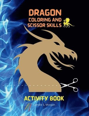 Dragonn Coloring and Scissor Skills Activity Book
