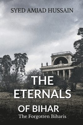 bokomslag Eternals of Bihar