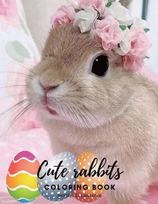 bokomslag Cute Rabbits Coloring Book