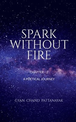 bokomslag Spark Without Fire of 2 Chaps