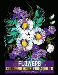 bokomslag Flowers Coloring Book for Adults