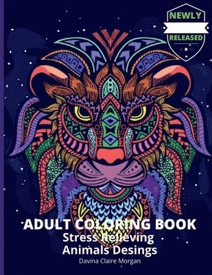 Adult Coloring Book Stress Relieving Animals Desings 1