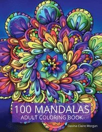 bokomslag 100 Mandalas Adult Coloring Book