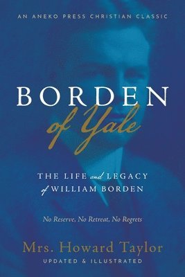 Howard Taylor, Mrs. Howard Taylor, B F Westen, B. F. Westen - Borden of Yale, Häftad