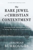 Jeremiah Burroughs, M Keath - Rare Jewel of Christian Contentment, Häftad