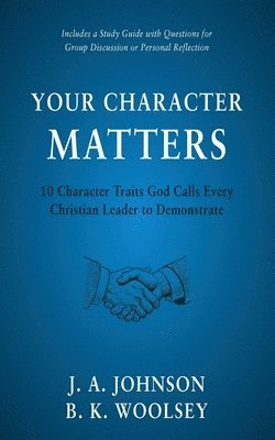 Your Character Matters 1