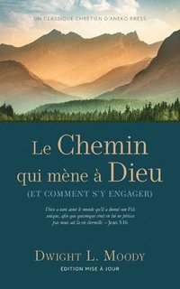 bokomslag Chemin qui mène à Dieu