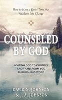 J a Johnson, David Newhall Johnson - Counseled by God, Häftad