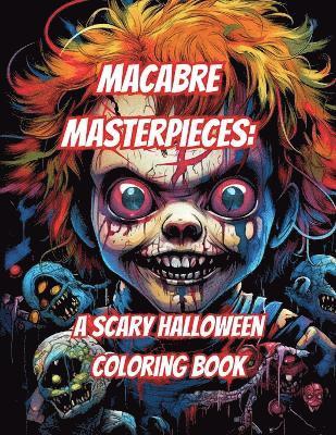 Macabre Masterpieces 1