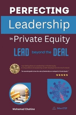 bokomslag Perfecting Leadership in Private Equity