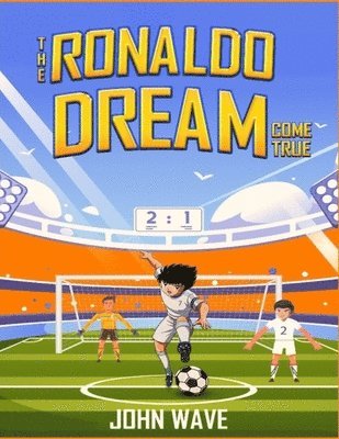 John Wave - Ronaldo Dream Come True, Häftad