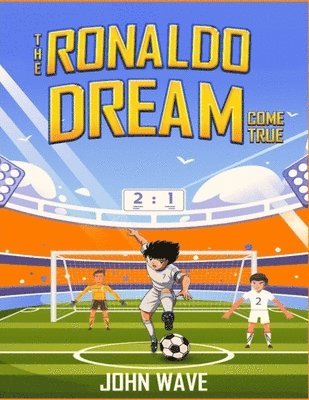 The Ronaldo Dream Come True 1