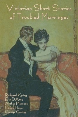 bokomslag Victorian Short Stories of Troubled Marriages