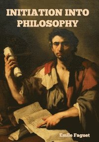 bokomslag Initiation into Philosophy