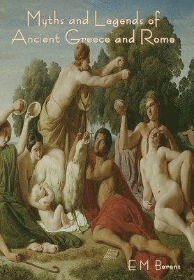 bokomslag Myths and Legends of Ancient Greece and Rome