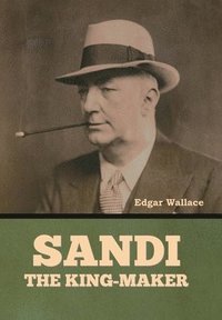 bokomslag Sandi, the King-maker