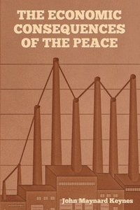 bokomslag Economic Consequences of the Peace
