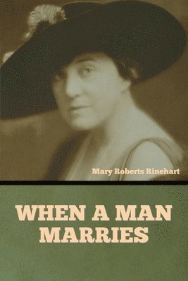 bokomslag When a Man Marries