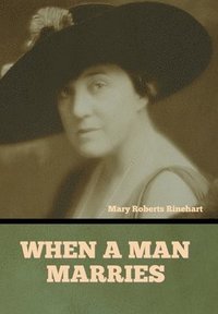 bokomslag When a Man Marries