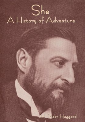 H Rider Haggard - She, Inbunden