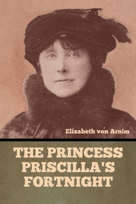 The Princess Priscilla's Fortnight 1