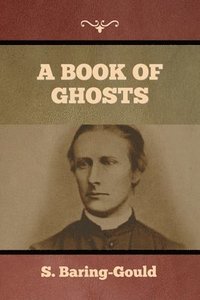 bokomslag A Book of Ghosts