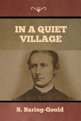In a Quiet Village 1