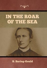 bokomslag In the Roar of the Sea