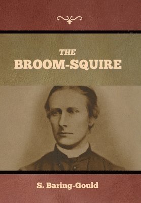 The Broom-Squire 1