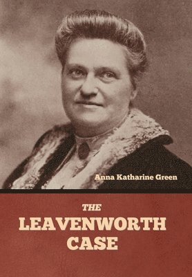 bokomslag Leavenworth Case