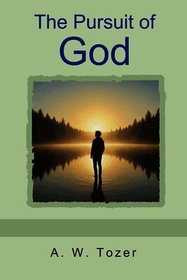 Pursuit of God