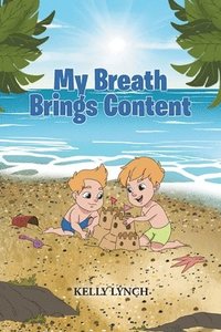 bokomslag My Breath Brings Content
