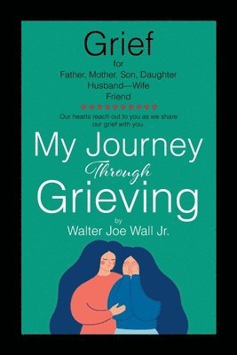 bokomslag My Journey Through Grieving