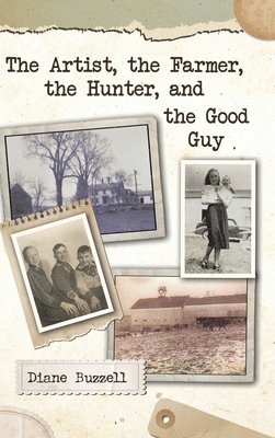 The Artist, the Farmer, the Hunter, and the Good Guy 1