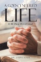 bokomslag A God-Centered Life