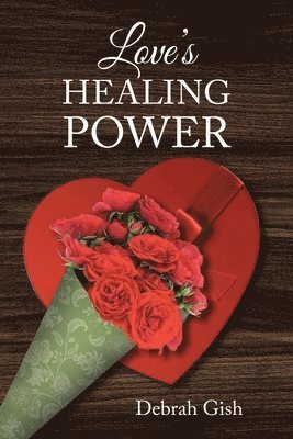 bokomslag Love's Healing Power