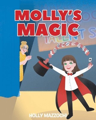 Molly's Magic 1