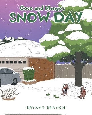 bokomslag Coco and Mango's Snow Day