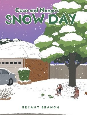 bokomslag Coco and Mango's Snow Day