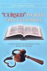 bokomslag &quot;Cursed&quot; Words from the Bible