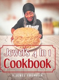 bokomslag Jewel's 4 In 1 Cookbook